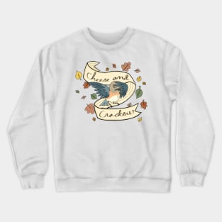 cheese and crackers otgw beatrice quote Crewneck Sweatshirt